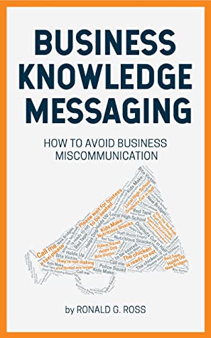 Business Knowledge Messaging: How to Avoid Business Miscommunication cover