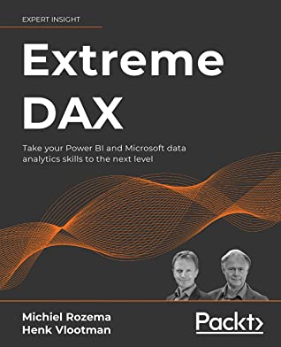 Extreme DAX: Take Your Power BI and Microsoft Data Analytics Skills to the Next Level cover